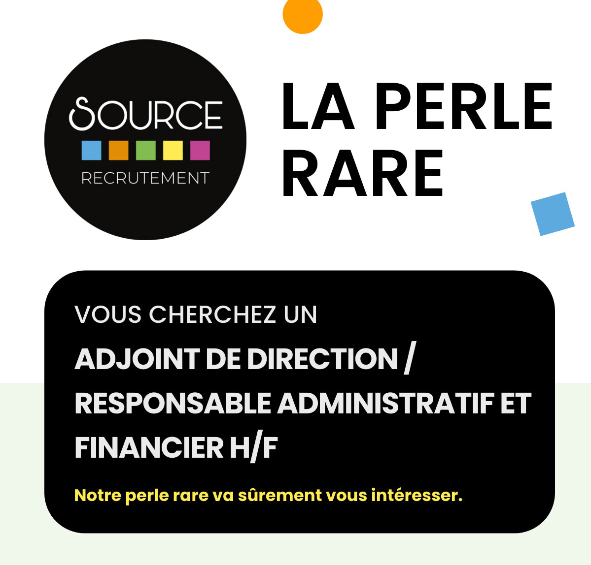 La Perle Rare : Adjoint de direction / Responsable Administratif et Financier H/F
